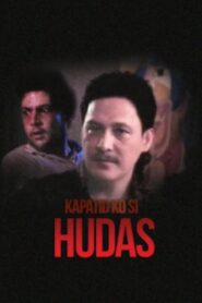 Kapatid ni Hudas – 1993 – Online In Netflix