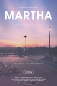 Martha – 2019 – Online In Netflix