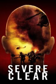 Severe Clear – 2010 – Online In Netflix
