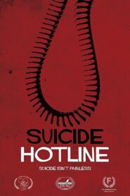 Suicide Hotline – 2017 – Online In Netflix