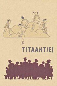 Titaantjes – 1983 – Online In Netflix