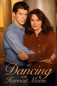 Dancing at the Harvest Moon – 2002 – Online In Netflix
