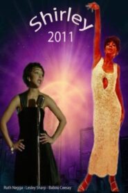 Shirley – 2011 – Online In Netflix