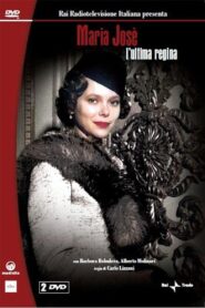 Maria Josè, l’ultima regina – 2002 – Online In Netflix