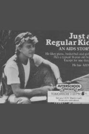 Just A Regular Kid: An AIDS Story – 1987 – Online In Netflix