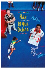 Haz lo correcto – 1989 – Online In Netflix
