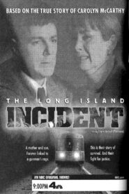 The Long Island Incident – 1998 – Online In Netflix
