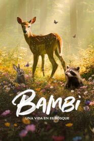 Bambi: Una Aventura en el Bosque – 2024 – Online In Netflix