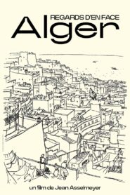 Regards D’en Face – Alger – 2003 – Online In Netflix
