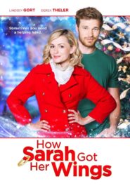 How Sarah Got Her Wings – 2015 – Online In Netflix