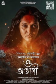 ও অভাগী – 2024 – Online In Netflix