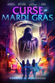 Curse of Mardi Gras – 2002 – Online In Netflix
