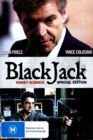 BlackJack: Sweet Science – 2004 – Online In Netflix