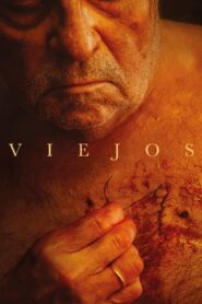 Viejos – 2023 – Online In Netflix