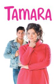 Tamara – 2016 – Online In Netflix
