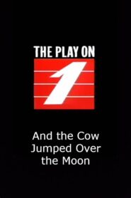 And the Cow Jumped Over the Moon – 1991 – Online In Netflix