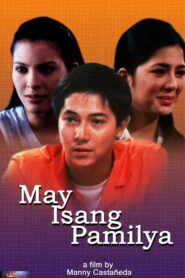 May Isang Pamilya – 1999 – Online In Netflix