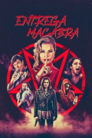 Entrega macabra – 2019 – Online In Netflix