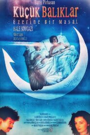 Küçük Balıklar Üzerine Bir Masal – 1990 – Online In Netflix