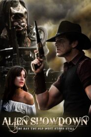 Alien Showdown: The Day the Old West Stood Still – 2013 – Online In Netflix