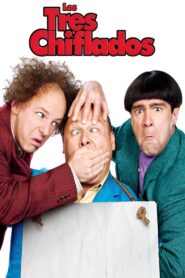 Los Tres Chiflados – 2012 – Online In Netflix
