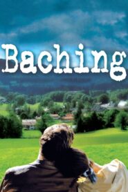 Baching – 2008 – Online In Netflix