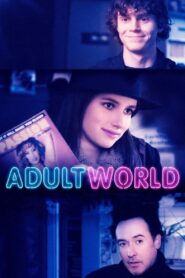 Mundo de adultos – 2014 – Online In Netflix