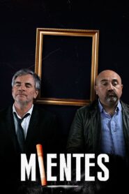 Mientes – 2020 – Online In Netflix