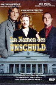 Im Namen der Unschuld – 1997 – Online In Netflix