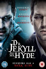 Dr. Jekyll and Mr. Hyde – 2008 – Online In Netflix
