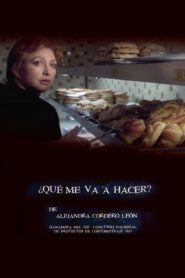 ¿Qué me va a hacer? – 2002 – Online In Netflix