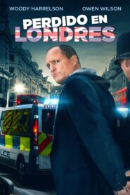 Perdido en Londres – 2017 – Online In Netflix