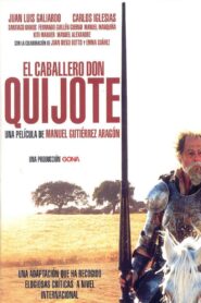 El caballero Don Quijote – 2002 – Online In Netflix
