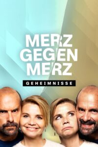 Merz gegen Merz – Geheimnisse – 2024 – Online In Netflix