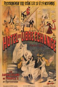 L’Hôtel du libre échange – 2015 – Online In Netflix