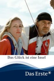 Das Glück ist eine Insel – 2000 – Online In Netflix