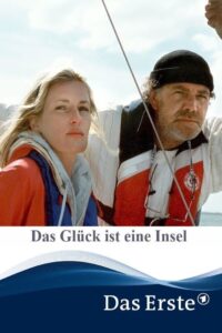 Das Glück ist eine Insel – 2000 – Online In Netflix