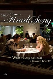 The Final Song – 2014 – Online In Netflix