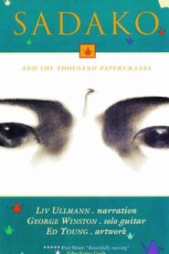 Sadako and the Thousand Paper Cranes – 1991 – Online In Netflix