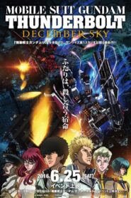 機動戦士ガンダム サンダーボルト DECEMBER SKY – 2016 – Online In Netflix