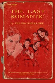 The Last Romantic – 2006 – Online In Netflix