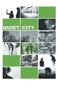 Quiet City – 2007 – Online In Netflix