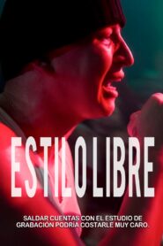 Estilo Libre – 2023 – Online In Netflix