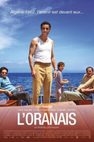 L’Oranais – 2014 – Online In Netflix