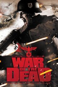 War of the Dead – 2011 – Online In Netflix