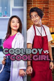 Cool Boy VS Cool Girl – 2022 Online gratis free Netflix