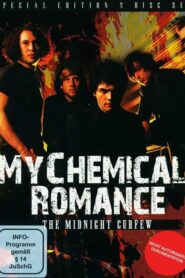 My Chemical Romance: The Midnight Curfew – 2006 – Online In Netflix