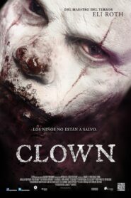 El payaso del mal – 2014 – Online In Netflix