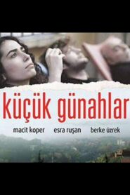 Küçük Günahlar – 2011 – Online In Netflix