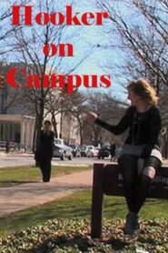Hooker on Campus – 2007 – Online In Netflix